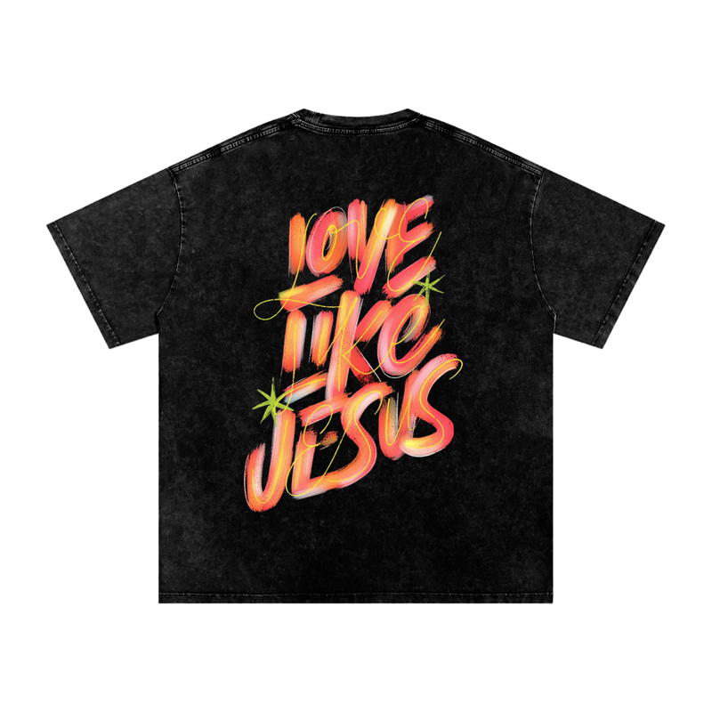 Love Like Jesus Washed Oversized Tee